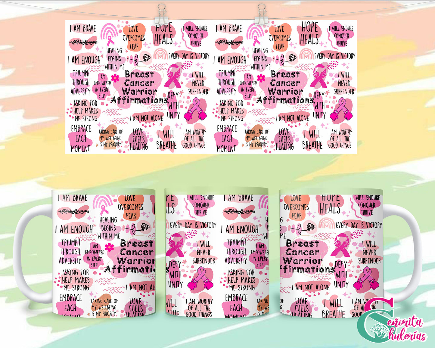 Breast Cancer Warrior Affirmations